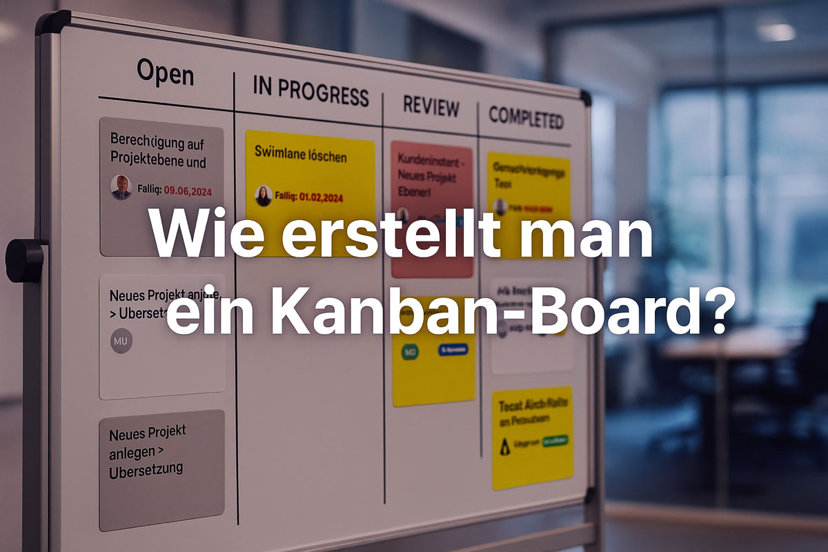 Wie erstellt man ein Kanban-Board